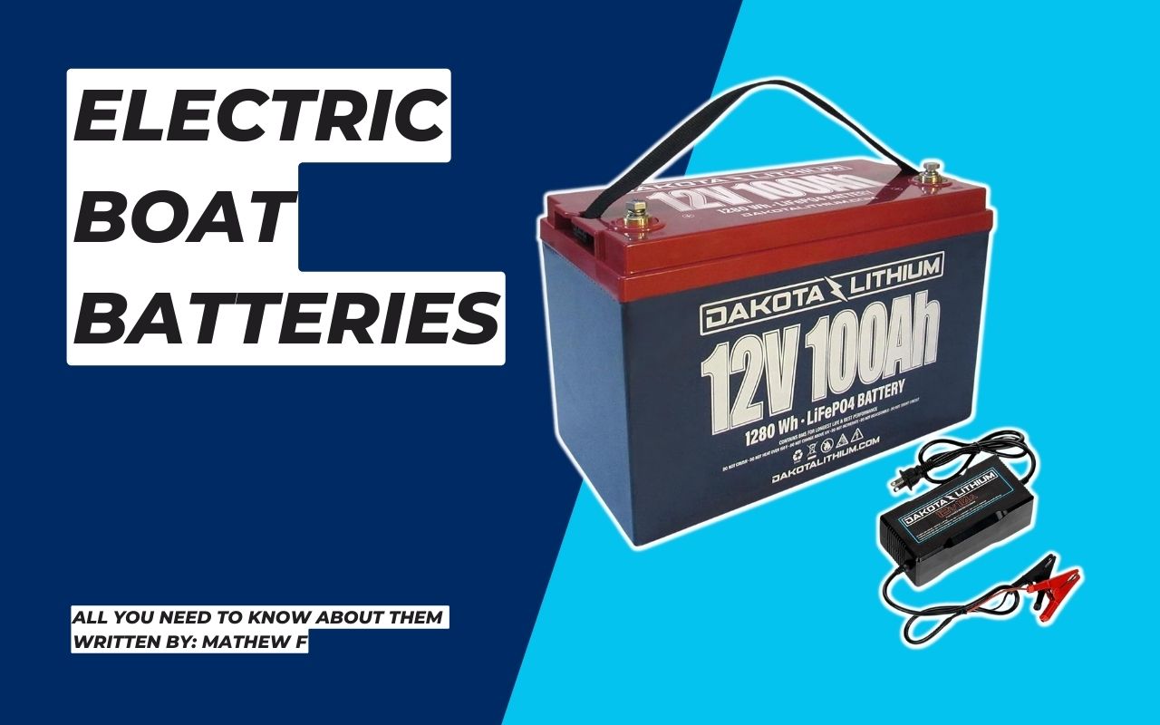 Electric Boat Batteries A Beginner's Guide